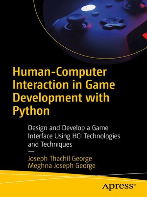 cover image of Human-Computer Interaction in Game Development with Python